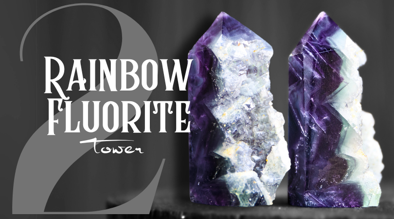 Day 2 | Rainbow Fluorite Tower